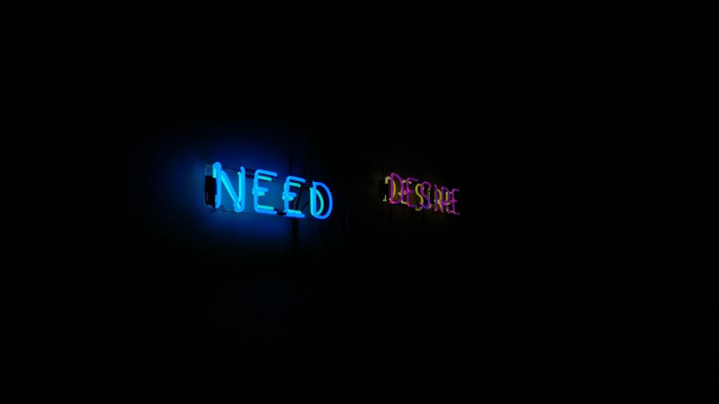 Neon need & desire sign